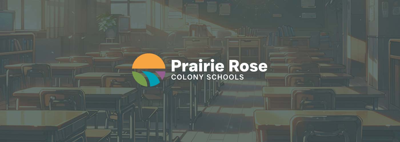 Prairie Rose Colony Schools