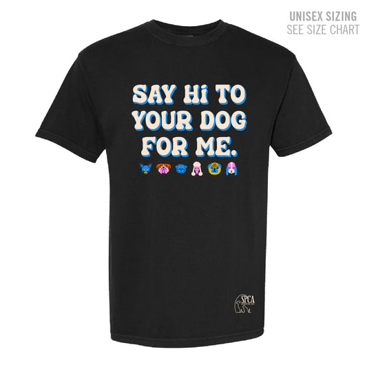 MH SPCA Say Hi! Retro Dyed Unisex Ringspun T-Shirt (SPCAT004-1717)