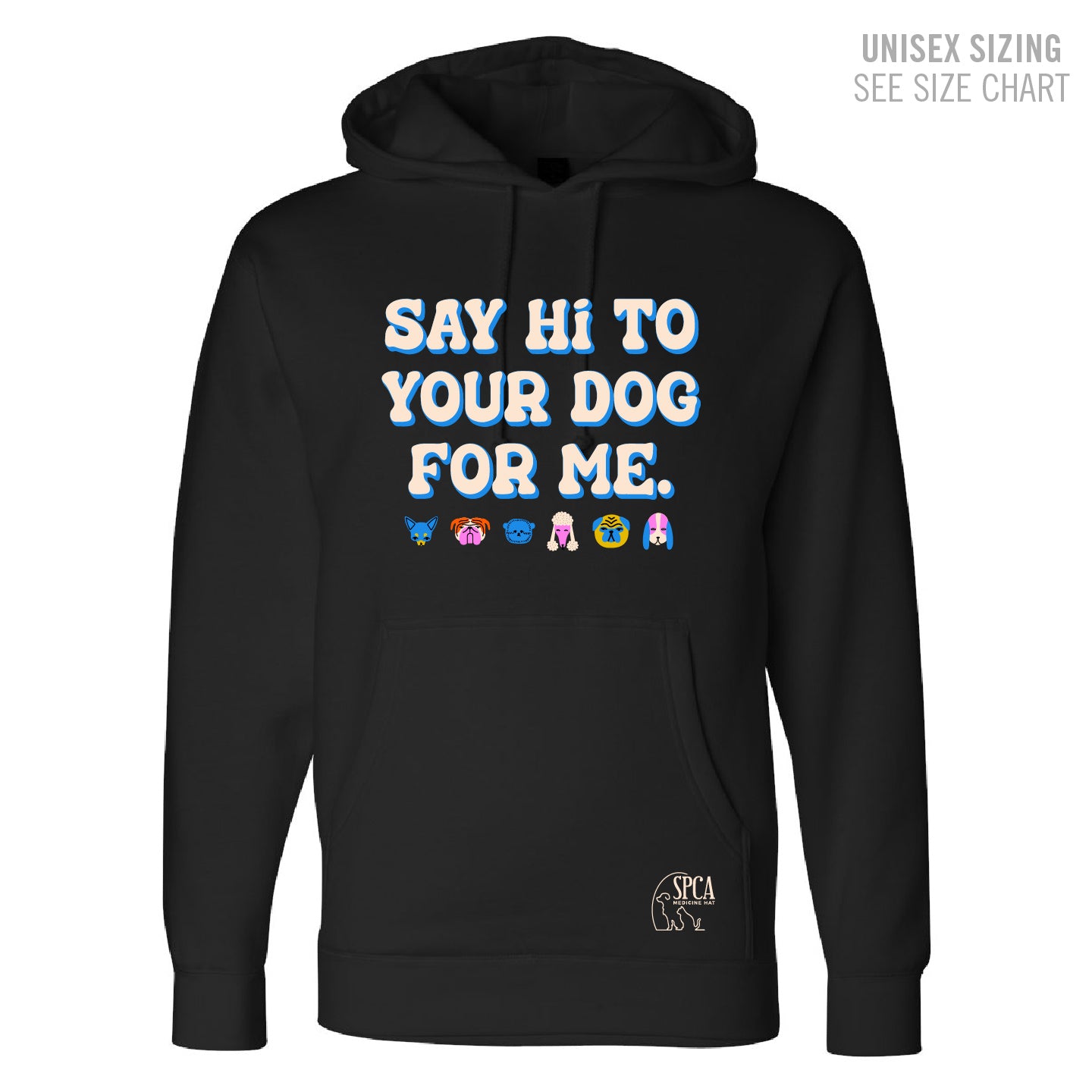 MH SPCA Say Hi! Unisex Heavyweight Hoodie (SPCAT004-IND4000)